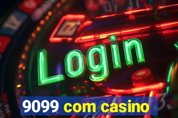 9099 com casino